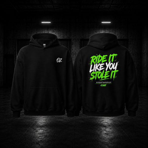 'Ride It Like You Stole It' Unisex Hoodie